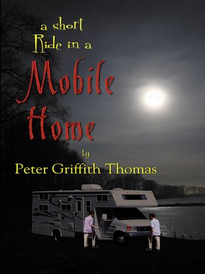 cover image of A Short Ride in a Mobile Home
